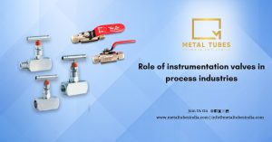 Role of instrumentation valves in process industries